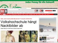 Bild zum Artikel: Muslime beleidigt? - Volkshochschule hängt freiwillig Nacktbilder ab