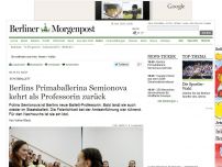 Bild zum Artikel: Staatsballett: Berlins Primaballerina Semionova kehrt als Professorin zurück