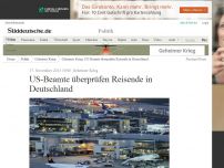 Bild zum Artikel: Geheimer Krieg: 50 US-Beamte überprüfen Reisende in Deutschland