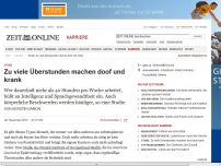 Bild zum Artikel: Studie: 
			  Zu viele Überstunden machen doof und krank