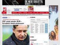 Bild zum Artikel: „Interessanter“  -  

ZDF zeigt wieder BVB – Schalkes Heldt stinksauer