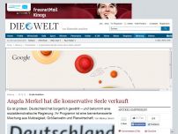 Bild zum Artikel: Große Koalition: Angela Merkel hat die konservative Seele verkauft