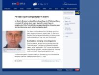 Bild zum Artikel: Polizei sucht abgängigen Mann