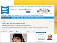 Bild zum Artikel: Hoffen auf Stammzellenspender