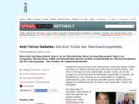 Bild zum Artikel: Anti-Terror-Debatte: Die drei Tricks der Überwachungslobby