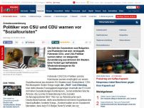 Bild zum Artikel: Armutszuwanderung wegen Hartz IV? - Politiker von CSU und CDU warnen vor 'Sozialtouristen'