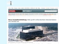 Bild zum Artikel: Neue Ausspäh-Enthüllung: NSA greift milliardenfach Standortdaten von Handys ab