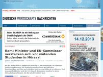 Bild zum Artikel: Rom: Minister und EU-Kommissar verstecken sich vor wütenden Studenten in Hörsaal