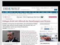 Bild zum Artikel: Korruptionsskandal: Erdogan droht mit Abbruch der Beziehungen zum Westen