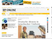 Bild zum Artikel: Nahost - Deutsche dienen in israelischer Uniform