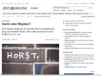 Bild zum Artikel: Psychologie: 
			  Uschi oder Maybee?