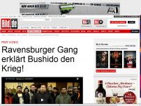 Bild zum Artikel: Per Video - Ravensburger Gang erklärt Bushido den Krieg!