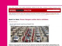 Bild zum Artikel: Spott im Netz: Power Rangers sollen Kairo schützen