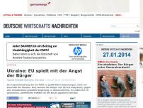 Bild zum Artikel: Ukraine: EU spielt mit der Angst der Bürger