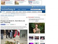 Bild zum Artikel: Prozess um Daniel S.: Kein Mord und kein Todschlag