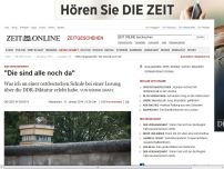 Bild zum Artikel: DDR-Vergangenheit: 
			  'Die sind alle noch da'