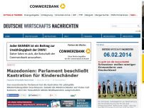 Bild zum Artikel: Mazedonien: Parlament beschließt Kastration für Kinderschänder