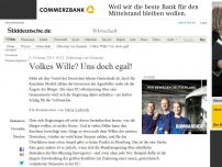 Bild zum Artikel: Zulassung von Genmais: Volkes Wille? Uns doch egal!