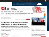 Bild zum Artikel: GEMA und LG Köln zum Urheberrecht: Deutschland, es reicht! [Kommentar]