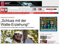 Bild zum Artikel: Überbehütete Kinder - „Schluss mit der Watte-Erziehung!“