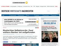 Bild zum Artikel: Mysteriöse Selbstmorde: Zwei weitere Banker tot aufgefunden