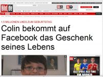 Bild zum Artikel: 1,5 Mio. Facebook-Likes - Colin bekommt das Geschenk seines Lebens