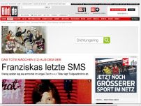 Bild zum Artikel: Ihre letzte SMS - „Ein Auto verfolgt mich!“