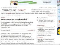 Bild zum Artikel: Hebammen: 
			  Wenn Geburten zu riskant sind