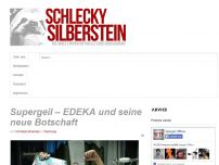 Bild zum Artikel: Supergeil – EDEKA und seine neue Botschaft