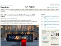 Bild zum Artikel: EU: Schweiz nächstes Jahr bei Erasmus nicht dabei