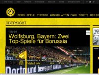 Bild zum Artikel: Wolfsburg, Bayern: Zwei Top-Spiele für Borussia