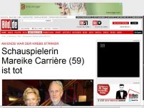 Bild zum Artikel: Der Krebs war stärker - Schauspielerin Mareike Carrière (59) ist tot