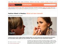 Bild zum Artikel: Fashion Week in Moskau: Blind auf dem Catwalk