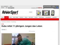 Bild zum Artikel: BVB: Kuba rettet 11-jährigem Jungen das Leben