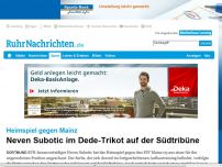 Bild zum Artikel: Neven Subotic im Dede-Trikot auf der Südtribüne