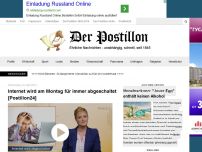 Bild zum Artikel: Internet wird am Montag für immer abgeschaltet [Postillon24]