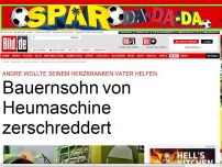 Bild zum Artikel: Heumaschine tötet Bauernsohn († 21)