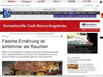 Bild zum Artikel: WHO warnt: Falsche Ernährung ist schlimmer als Rauchen