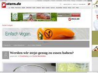 Bild zum Artikel: Einfach vegan: Werden wir 2050 genug zu essen haben?