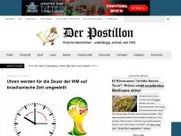 Bild zum Artikel: Uhren werden für die Dauer der WM auf brasilianische Zeit umgestellt