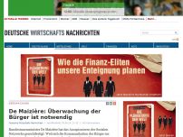 Bild zum Artikel: De Maizière: Überwachung der Bürger ist notwendig