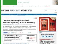 Bild zum Artikel: Bundesregierung erlaubt Fracking