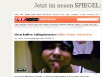 Bild zum Artikel: Hinter Berliner Gefängnismauern: Kiffen, Filmen, Telefonieren