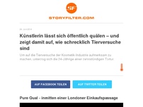 Bild zum Artikel: Künstlerin wird öffentlich gequält – und zeigt damit auf, wie schrecklich Tierversuche sind