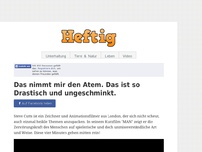 Bild zum Artikel: Das nimmt mir den Atem. Das ist so Drastisch und ungeschminkt.