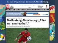 Bild zum Artikel: Die Boateng-Abrechnung! „Alles war amateurhaft“ Kevin-Prince Boateng hat nach seiner Suspendierung in SPORT BILD PLUS mit dem ghanaischen Verband sowie dem Trainer abgerechnet. Das Interview. »