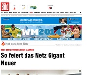 Bild zum Artikel: Gigant Neuer - So feiert das Netz unsere Nummer 1