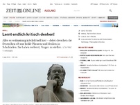 Bild zum Artikel: Appell: 
			  Lernt endlich kritisch denken!