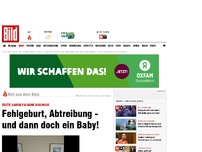 Bild zum Artikel: Fehlgeburt, Abtreibung - und dann doch ein Baby!