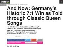 Bild zum Artikel: And Now: Germany's Historic 7:1 Win as Told through Classic Queen Songs